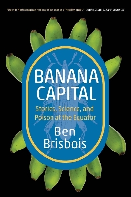 Banana Capital - Ben Brisbois