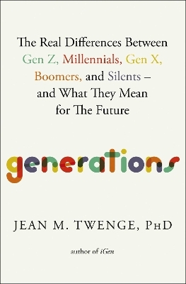 Generations - Jean M. Twenge