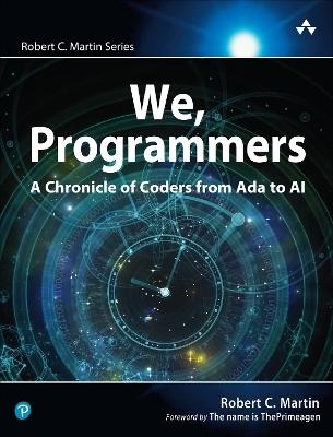 We, Programmers - Robert Martin