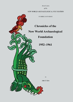 Chronicles of the New World Archaeological Foundation, 1952-1961