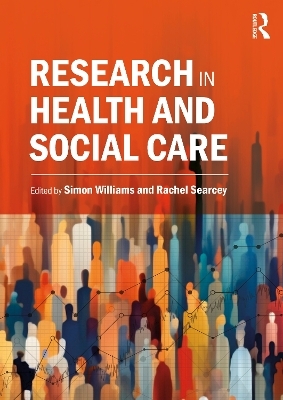 Research in Health and Social Care - 