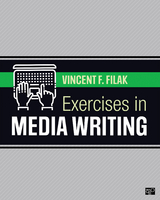 Exercises in Media Writing - Vincent F. Filak