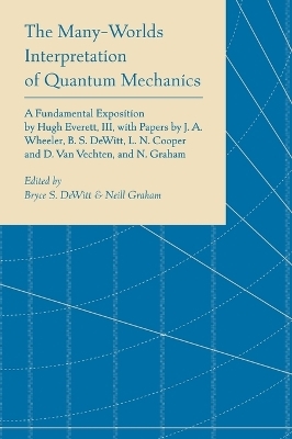 The Many-Worlds Interpretation of Quantum Mechanics - 