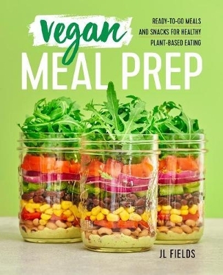 Vegan Meal Prep - Jl Fields
