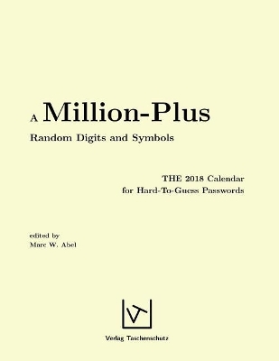 A Million-Plus Random Digits and Symbols - Marc W Abel