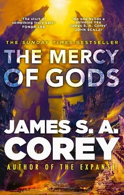The Mercy of Gods - James S. A. Corey