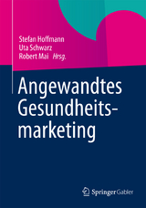 Angewandtes Gesundheitsmarketing - 
