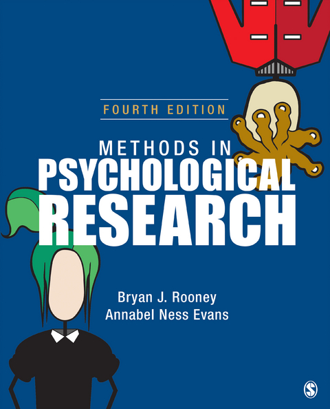 Methods in Psychological Research - Bryan J. Rooney, Annabel Ness Evans