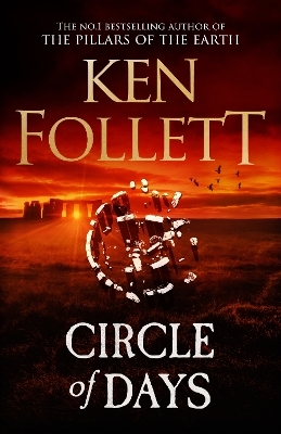 Circle of Days - Ken Follett
