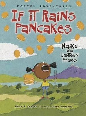 If It Rains Pancakes - Brian P. Cleary