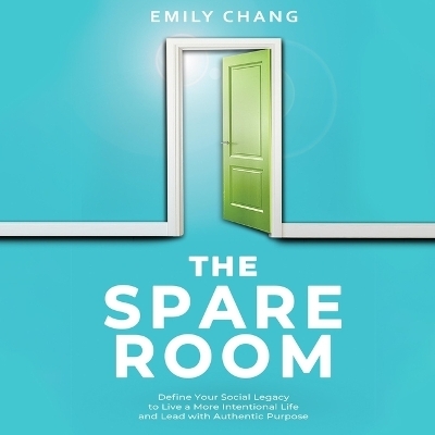 The Spare Room - Emily Chang
