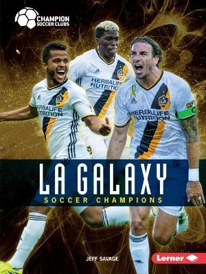 LA Galaxy - Jeff Savage