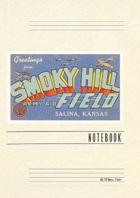 Vintage Lined Notebook Greetings from Smoky Hill, Salina