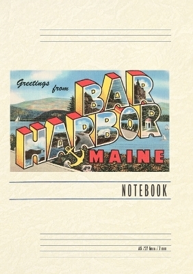 Vintage Lined Notebook Greetings from Bar Harbor
