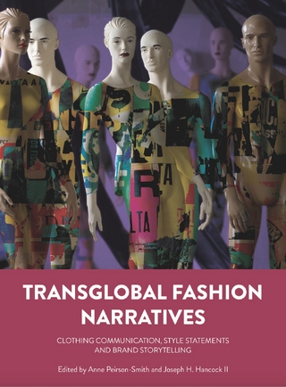 Transglobal Fashion Narratives