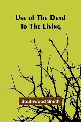 Some Observations Upon the Civilization of the Western Barbarians, Particularly of the English, made during the residence of some years in those parts. (Edition1) - Southwood Smith