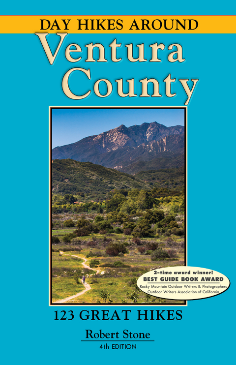 Day Hikes Around Ventura County -  Robert Stone