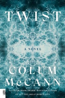 Twist - Colum McCann