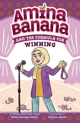 Amina Banana and the Formula for Winning - Shifa Saltagi Safadi