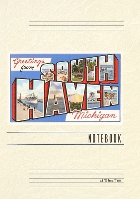 Vintage Lined Notebook Greetings from South Haven