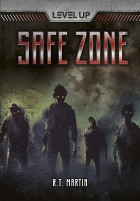 Safe Zone - R. T. Martin