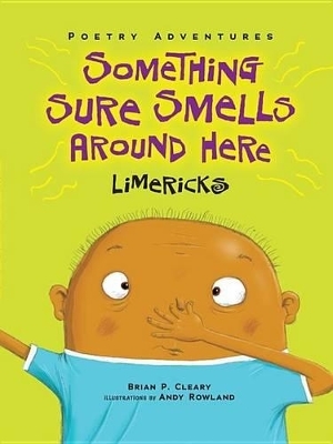 Something Sure Smells Around Here - Brian P. Cleary