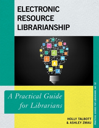 Electronic Resources Librarianship