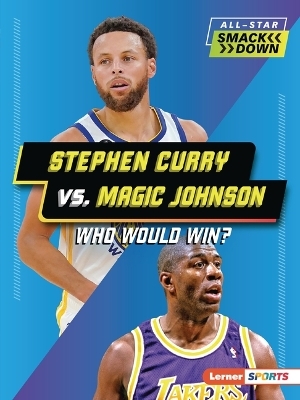 Stephen Curry vs. Magic Johnson - David Stabler