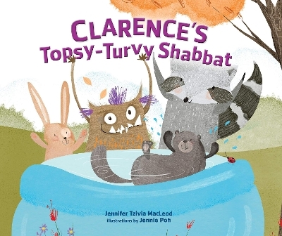 Clarence's Topsy-Turvy Shabbat - Jennifer Tzivia MacLeod