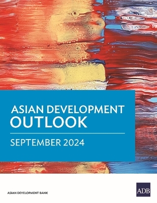 Asian Development Outlook (ADO) September 2024 -  Asian Development Bank
