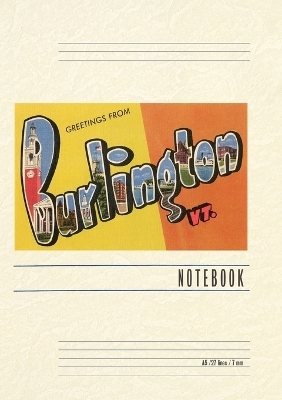 Vintage Lined Notebook Greetings from Burlington