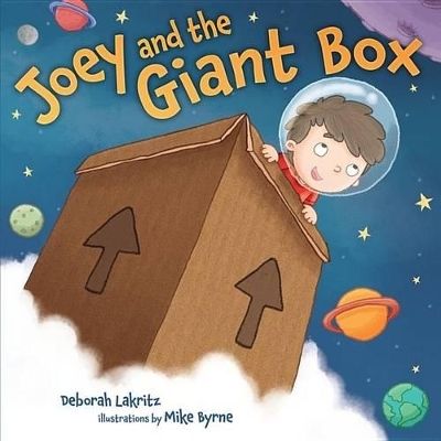 Joey and the Giant Box - Deborah Lakritz