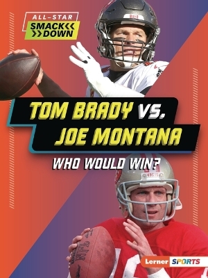 Tom Brady vs. Joe Montana - David Stabler