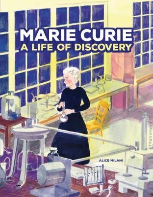 Marie Curie - Alice Milani