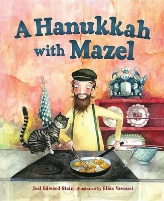 A Hanukkah with Mazel - Joel Edward Stein