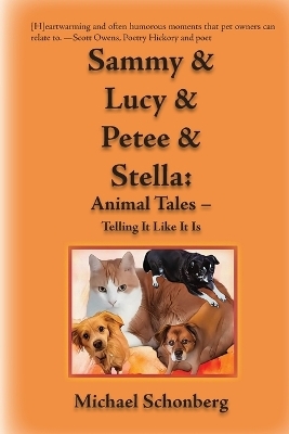 Sammy and Lucy and Petee and Stella