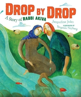 Drop by Drop - Jacqueline Jules