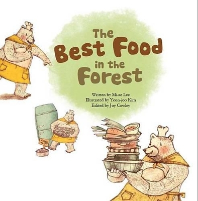 The Best Food in the Forest - Mi-Ae Lee