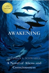 Awakening -  Stephan A. Schwartz