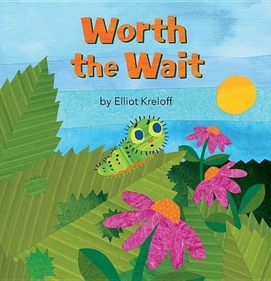 Worth the Wait - Elliot Kreloff