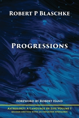 Progressions - Robert P Blaschke