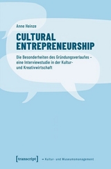 Cultural Entrepreneurship - Anne Heinze