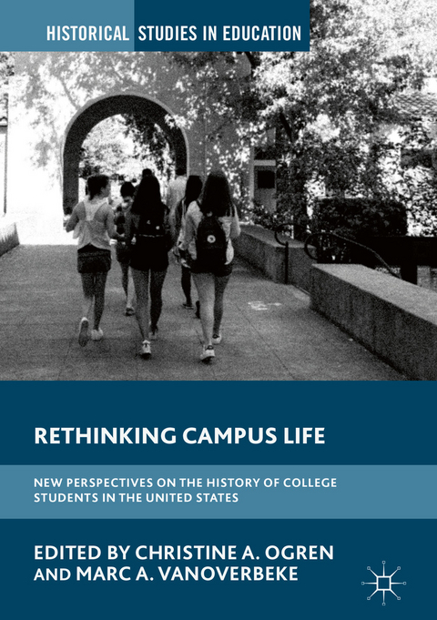 Rethinking Campus Life - 