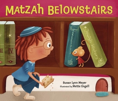 Matzah Belowstairs - Susan Meyer