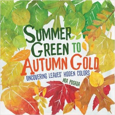 Summer Green to Autumn Gold - Mia Posada