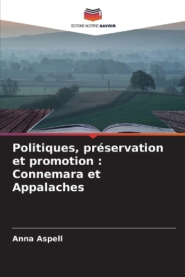 Politiques, préservation et promotion