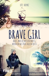 Brave Girl -  Ute Kranz