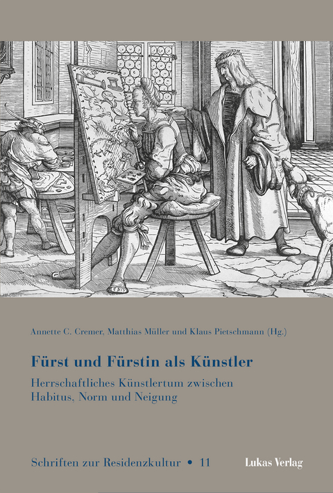 F&uuml;rst und F&uuml;rstin als K&uuml;nstler - 
