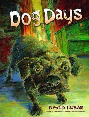 Dog Days - David Lubar