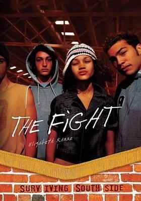 The Fight - Elizabeth Karre
